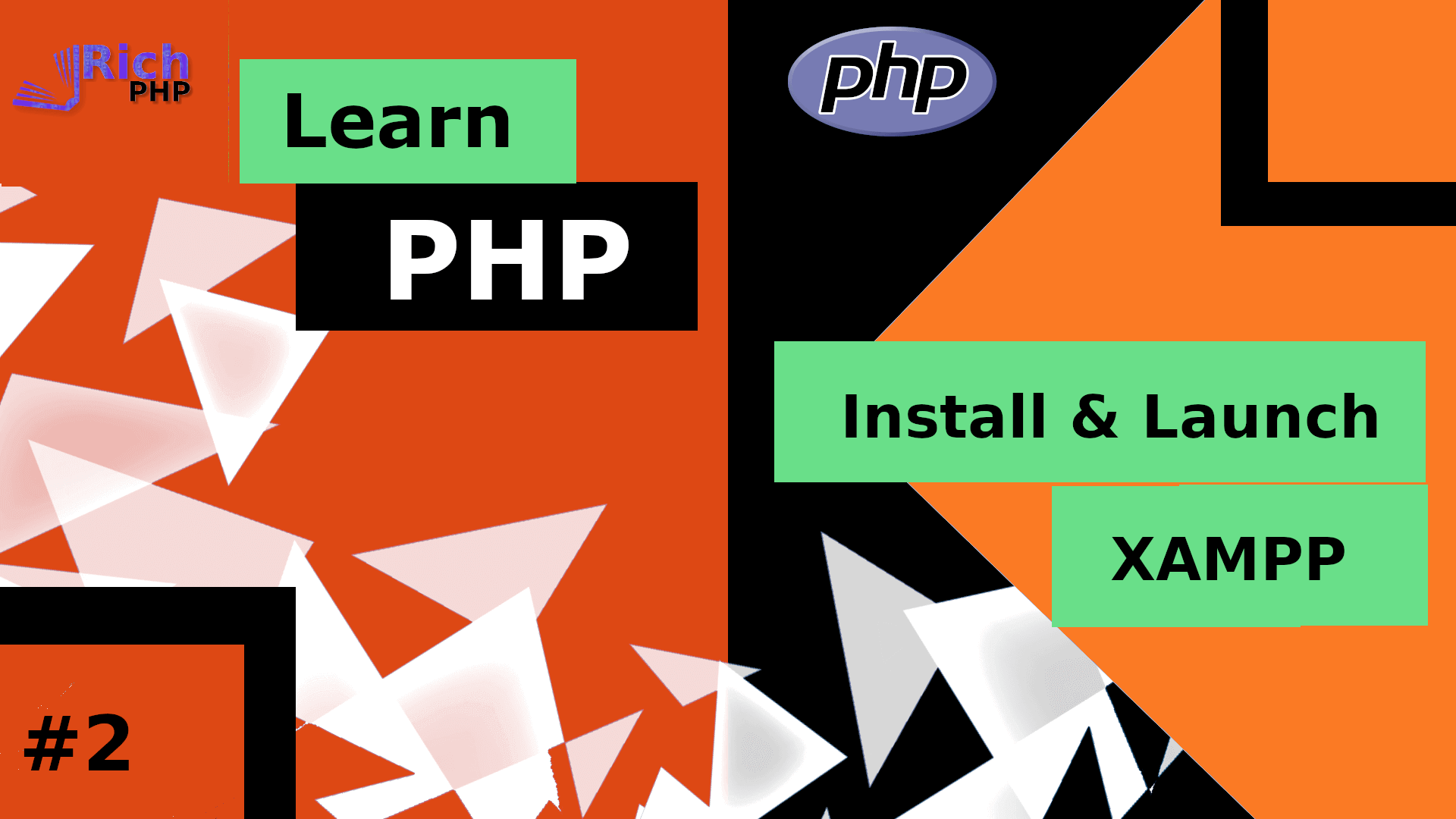 PHP Tutorial 2 - Install and Launch XAMPP